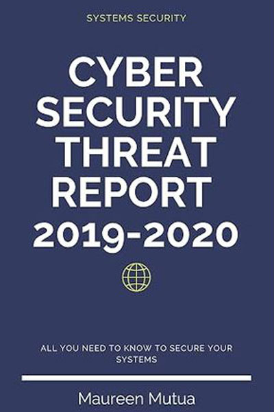 Cyber Security Threat Report by Maureen Mutua