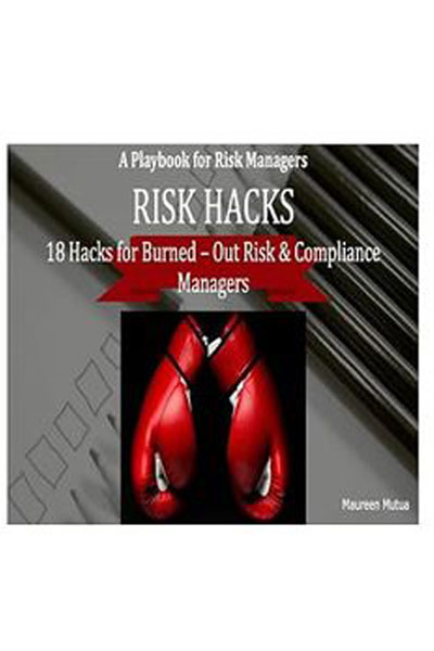 Risk Hacks by Maureen Mutua